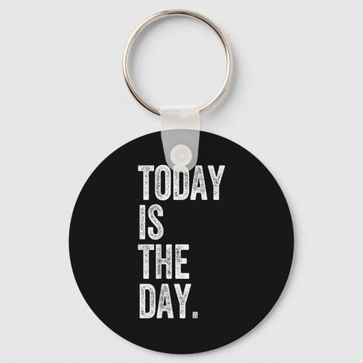 Adoption Shirt Today Is The Day Celebration Gotcha キーホルダー (正面)