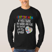 Adoptive Mom Heart Funny Adopted Adoption Day Tシャツ (正面)