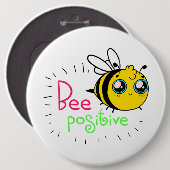 Adorable Bumble Bee Be Positive Motivational 缶バッジ (正面&裏面)