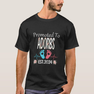 ADORBS Est 2024 Mother s Day Christmasに昇格 Tシャツ