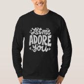 Adore Feeling Couple Love Relationship Tシャツ (正面)