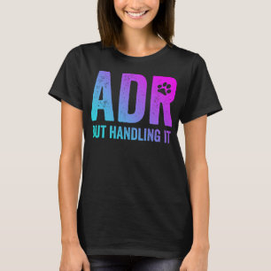 ADRがVetテックおもしろいを処理 Tシャツ
