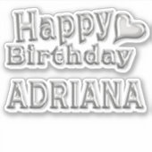 Adriana Happy Birthday silver Aufkleber Sticker シール (正面)