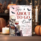 Adult Halloween Sips About to Go Down Skeleton 招待状