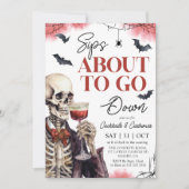 Adult Halloween Sips About to Go Down Skeleton 招待状 (正面)
