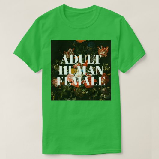 Adult human female Renaissance flowers Tシャツ (デザイン正面)