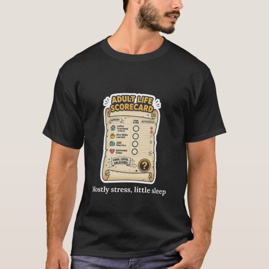 Adult Life Scorecard Funny Adulting Design Tシャツ (正面)