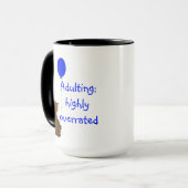 Adulting: highly overrated. Fun Balloon Bear Quote マグカップ (正面左)