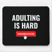 Adutingは懸命 – 登録解除 |カスタマイズ可能引用文 マウスパッド (正面)