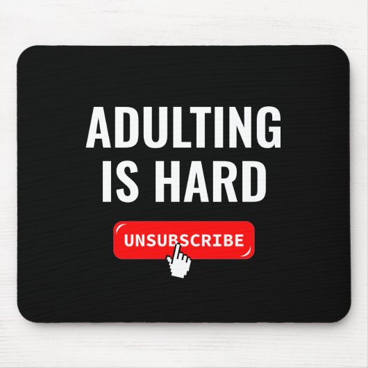 Adutingは懸命 – 登録解除 |カスタマイズ可能引用文 マウスパッド (正面)