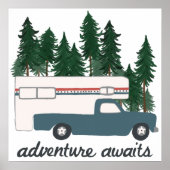 Adventure Awaits Camping Truck Camper Art ポスター (正面)
