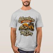Adventure awaits with my dog  tshirt design  tシャツ (正面)