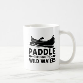 Adventure Canoe Silhouette Paddle Quote Art コーヒーマグカップ