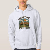 Adventure is Out There Hoodies Design | Inspiring  パーカ (正面)