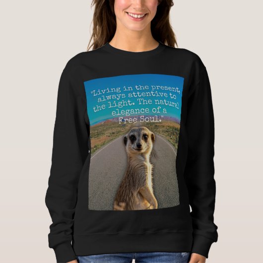 Adventurous Meerkat Living スウェットシャツ (正面)