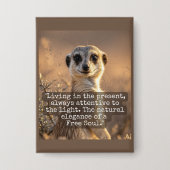 Adventurous Meerkat Living 缶バッジ (正面)
