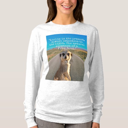 Adventurous Meerkat Living Tシャツ (正面)