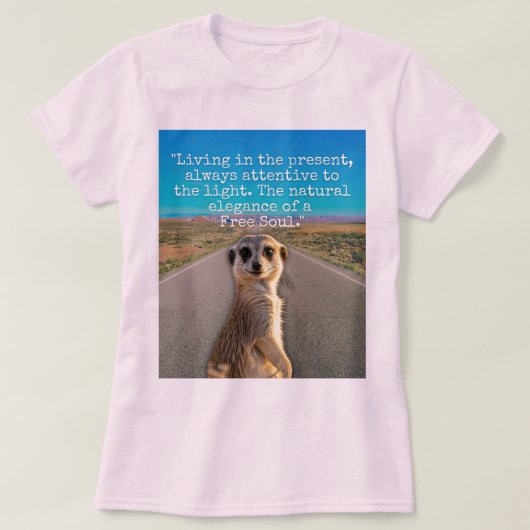Adventurous Meerkat Living Tシャツ (デザイン正面)
