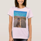 Adventurous Meerkat Living Tシャツ (正面)
