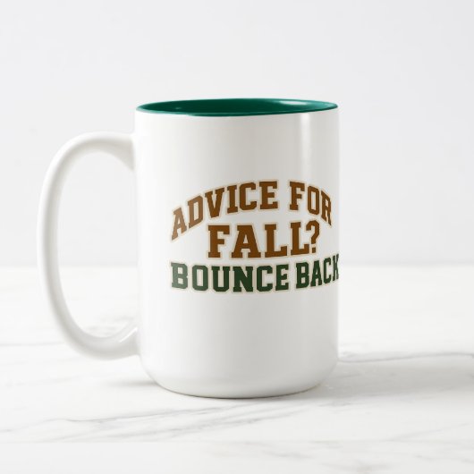 Advice for Fall Bounce Back Design ツートーンマグカップ (左)