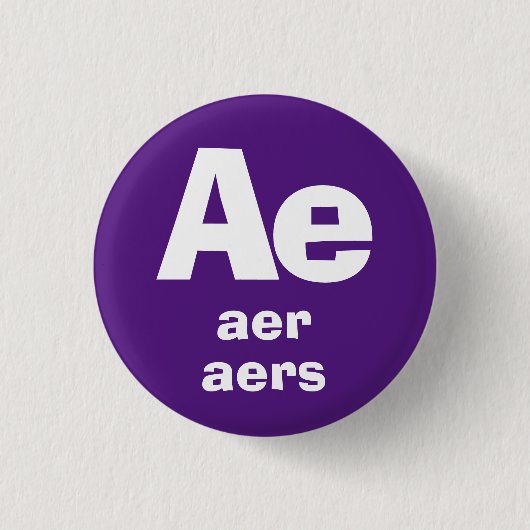 Ae、Aer、Aers代名詞ボタン 缶バッジ (正面)