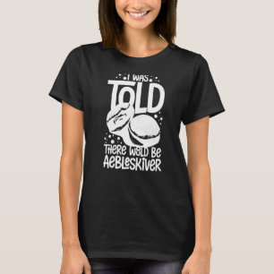 AebleskiverパンケーキパンレシピミックスメーカーDanish 1 Tシャツ
