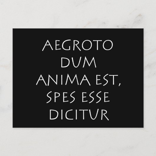 Aegroto dum anima est spes esse dicitur ポストカード (正面)