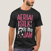 Aerial Silk Aerialist I m Hanging By A Thread Tシャツ (正面)