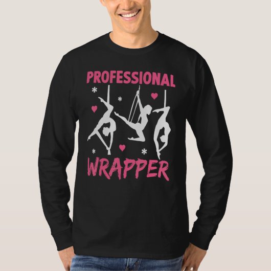 Aerial Silk Aerialist Professional Wrapper Tシャツ (正面)