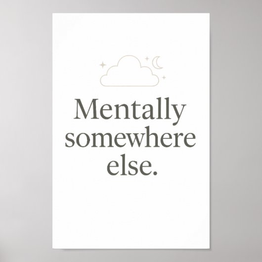 Aesthetic Minimal Wall Poster – Relatable Quote ポスター (正面)