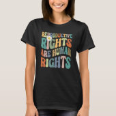 Aesthetic Reproductive Rights Are Human Rights Fem Tシャツ (正面)