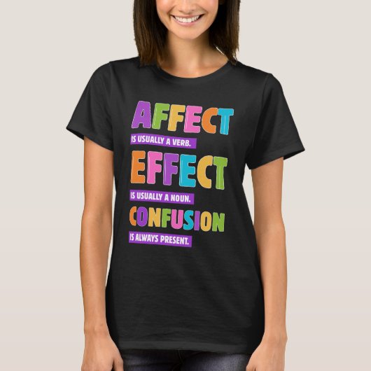 Affect vs Effect文法 – WordおもしろいおたくGift Tシャツ (正面)