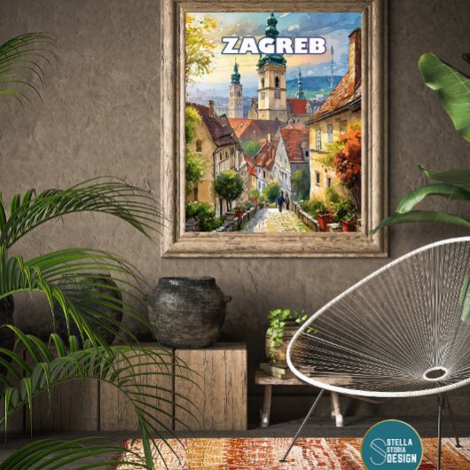 Affiche Zagreb, où chaque coin recèle un trésor ca ポスター