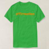 Affirmation 3 tシャツ (デザイン正面)