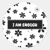 Affirmation Sticker | Black Floral Motivational ラウンドシール (正面)