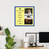 Affisch — En svensk tiger ポスター (ホームオフィス)
