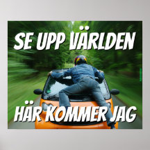 Affisch — Se upp vellden