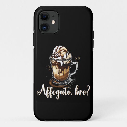 Affogato, bro?, Caffeine Lover Coffee Dessert Case-Mate iPhoneケース (裏面)