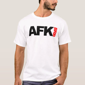 afk brb tシャツ