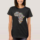Africa is born in us proud roots tシャツ (正面)