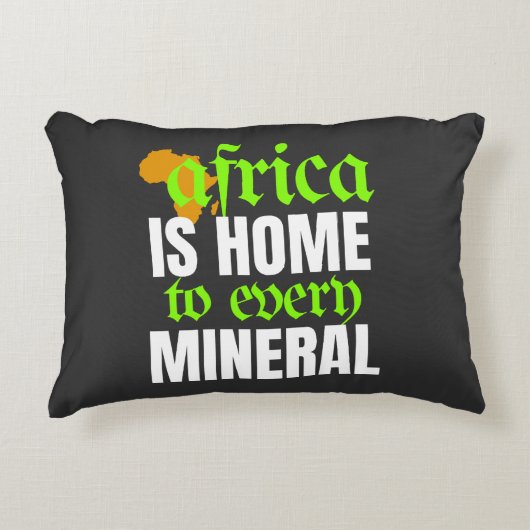 Africa is Home To Every Mineral | アクセントクッション (正面)