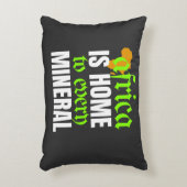 Africa is Home To Every Mineral | アクセントクッション (正面(垂直))