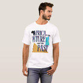Africa is The Future & The Past | T-shirt Tシャツ (正面フル)