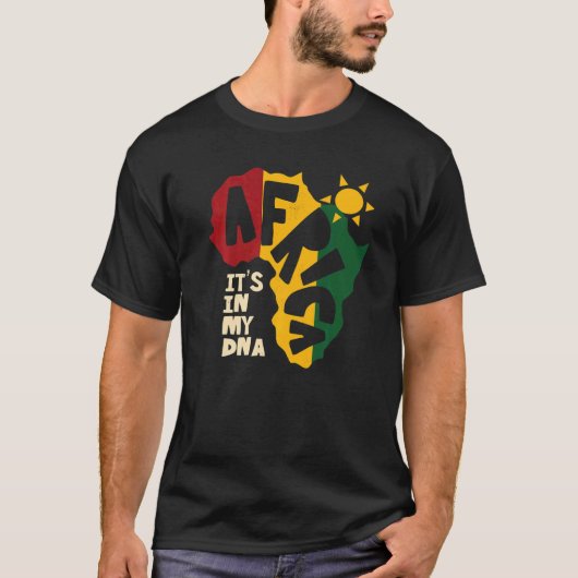 Africa with sun It's in my DNA Tシャツ (正面)