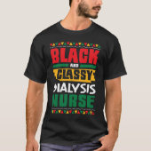 African American Black & Classy Dialysis Nurse Bla Tシャツ (正面)