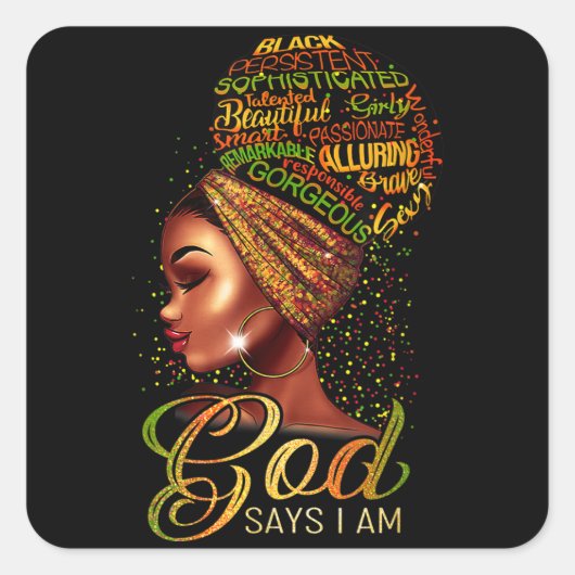 African American Girl God Says I Am Black Pride スクエアシール (正面)