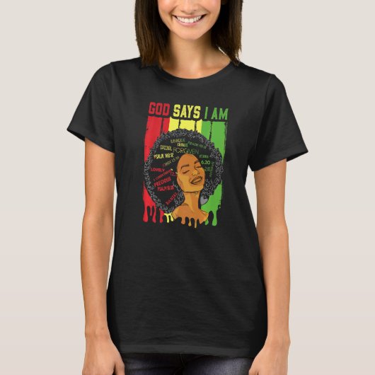 African American Girl God Says I Am Black Pride Me Tシャツ (正面)