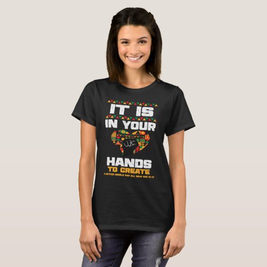 African American It Is In Your Hands  Black Histor Tシャツ (正面フル)