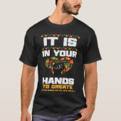 African American It Is In Your Hands  Black Histor Tシャツ (正面)