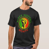 African American Pride Power Fist For Black Histor Tシャツ (正面)